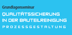 TrustPromotion Messekalender Logo-Grundlagenseminar Qualitätssicherung in der Bauteilreinigung - Prozessgestaltung in Frankenthal (Pfalz)