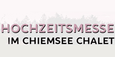 TrustPromotion Messekalender Logo-Hochzeitsmesse im Chiemsee Chalet in Frasdorf